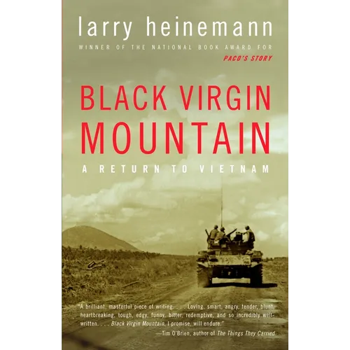 Black Virgin Mountain: A Return to Vietnam
