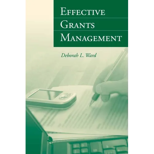 Effective Grants Management: .