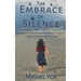The Embrace of Silence: A Story of Hope and Healing During the Guatemalan Civil War