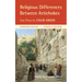 Religious Differences Between Artichokes: Two Plays: Imagining Heschel and Spinoza's Solitude