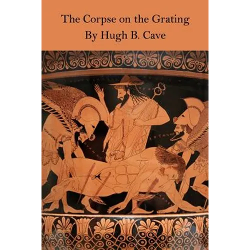 The Corpse on the Grating