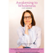 Awakening To Wholeness: A Life Unmasked
