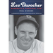 Leo Durocher: Baseball's Prodigal Son