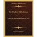 The Wisdom Of Solomon: From The Apocrypha Printed In 1611