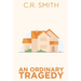 An Ordinary Tragedy