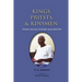 Kings, Priests, and Kinsmen: Essays on Ga Culture and Society
