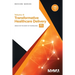 Body of Knowledge Review Series: Transformative Healthcare Delivery