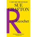 R Is for Ricochet: A Kinsey Millhone Novel
