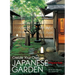 Create Your Own Japanese Garden: A Practical Guide