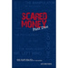 Scared Money: Past Due
