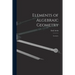Elements of Algebraic Geometry; Lectures.