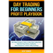 Day Trading Profit Playbook: Day Trading Strategies & Tactics to Make Money Trading Stocks Understand Setup Patterns, Candlesticks, Money Managemen