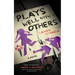 Plays Well with Others
