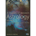 A History of Western Astrology Volume II: The Medieval and Modern Worlds