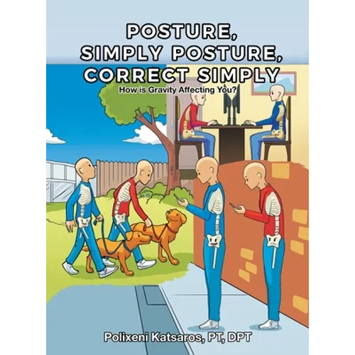 Posture, Simply Posture, Correct Simply
