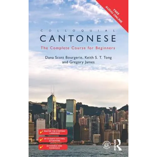 Colloquial Cantonese: The Complete Course for Beginners