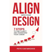 Align with Your Design: 7 Steps to Find Clarity and Transform Your Career