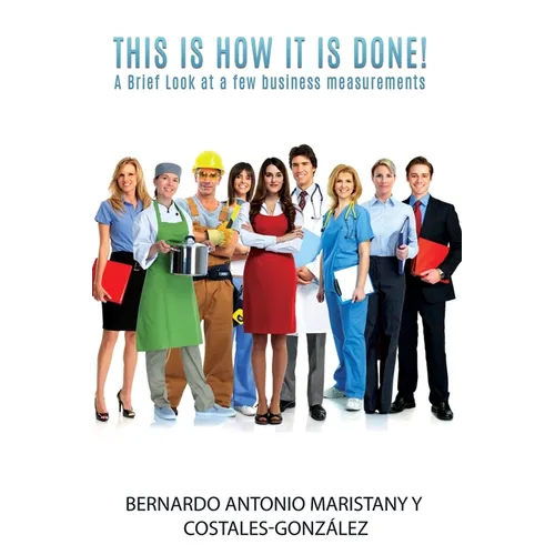 This is how IT is done!: A Brief Look at a few business measurements