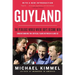 Guyland: The Perilous World Where Boys Become Men