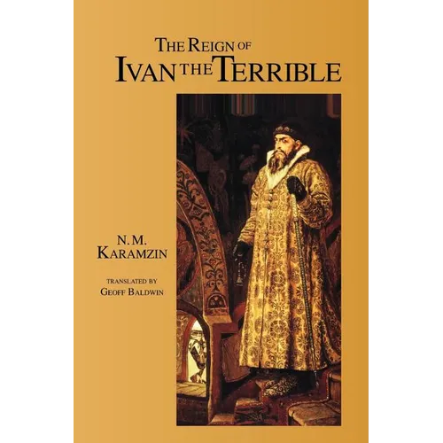 The Reign of Ivan the Terrible