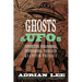 Ghosts & UFOs