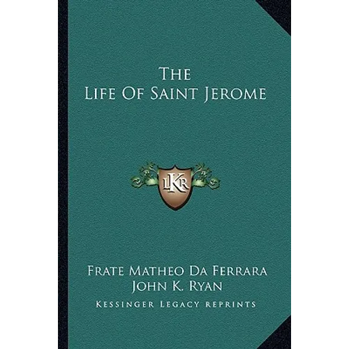 The Life Of Saint Jerome