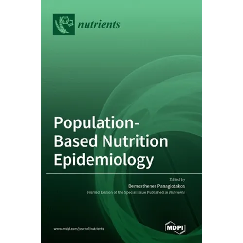 Population-Based Nutrition Epidemiology