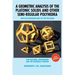 A Geometric Analysis of the Platonic Solids and Other Semi-Regular Polyhedra: With an Introduction to the Phi Ratio, 2nd Edition