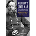 Michigan's Civil War Citizen-General: Alpheus S. Williams