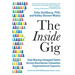 The Inside Gig