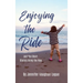 Enjoying the Ride and the Short Stories Along the Way
