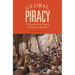 Global Piracy: A Documentary History of Seaborne Banditry