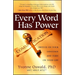 Every Word Has Power: Switch on Your Language and Turn on Your Life