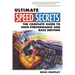 Ultimate Speed Secrets: The Complete Guide to High-Performance and Race Driving
