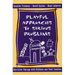 Playful Approaches to Serious Problems: Narrative Therapy with Children and Their Families