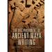Decipherment of Ancient Maya Writing