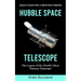 Hubble Space Telescope: Nasa's Plans for a Servicing Mission (The Legacy of the World's Most Famous Telescope)
