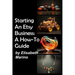 Starting An Etsy Business: A How-To Guide