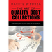 The Art of Quality Debt Collections: Exploring the Human Side of Collection