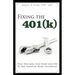 Fixing the 401(k): What Fiduciaries Must Know (and Do) to Help Employees Retire Successfully