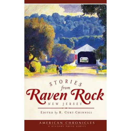 Stories from Raven Rock, New Jersey
