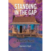 Standing in the Gap