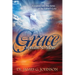 Grace Orphans No More: A Pastor's Journey into the arms of the Father's Love