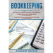 Bookkeeping: 3 in 1 - Step-by-Step Guide, Tips and Tricks, Advanced Strategies