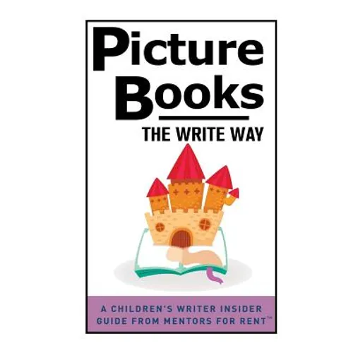 Picture Books: The Write Way