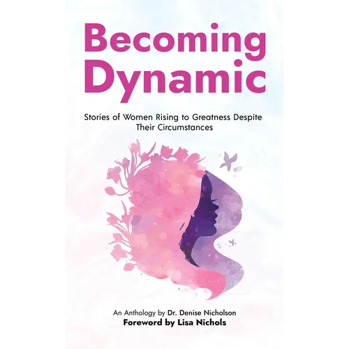 Becoming Dynamic