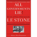 All Governments Lie: The Life and Times of Rebel Journalist I. F. Stone