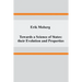 Towards a Science of States: their Evolution and Properties