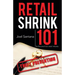 Retail Shrink 101: Theft Prevention