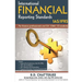 International Financial Reporting Standards: This work professes to assist finance professionals and students to deep dive into International Financia